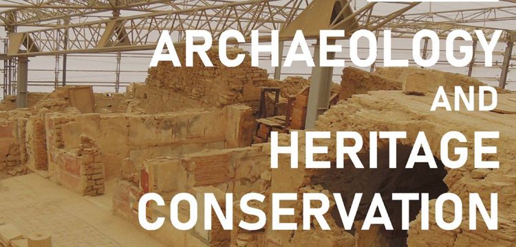Archaeological Excavations and Heritage Conservation in Turkey