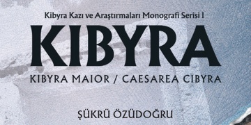 Kibyra kazı ve Araştırmaları Monografi Serisi