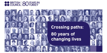British Councilden 80 Yıl, 80 Kadın, 80 Hikaye