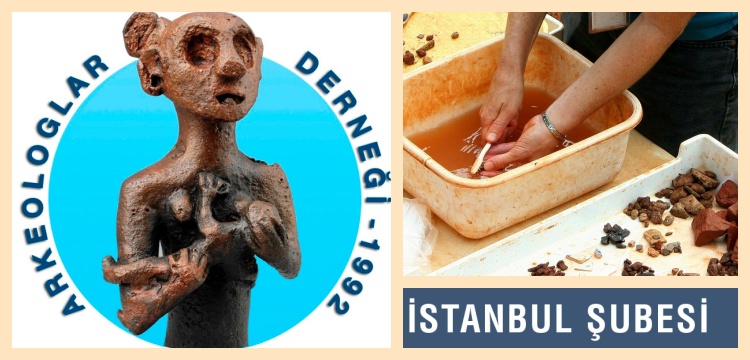 Arkeologlar Derneği İstanbul Şubesi 'enstitü'ye dair endişelerini açıkladı