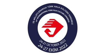 2022 Milletlerarası Türk Halk Kültürü Kongresi Bursada yapılacak