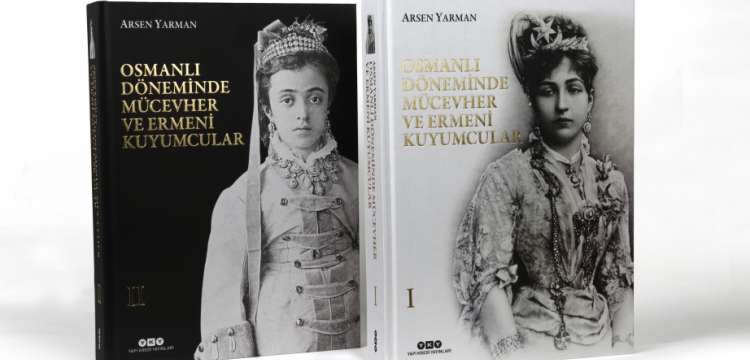 Osmanlı Döneminde Mücevher ve Ermeni Kuyumcular kitaplaştı