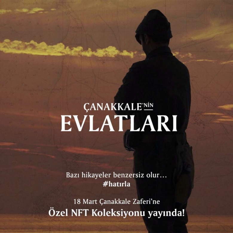 Çanakkale’nin Evlatları Özel NFT Koleksiyonu