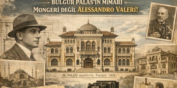 Bulgur Palasın mimarının Giulio Mongeri değil Alessandro Valeri olduğu tespit edildi