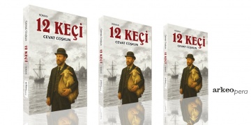 12 Keçi: Anadoluda Tiftik Hafızasının Romanı