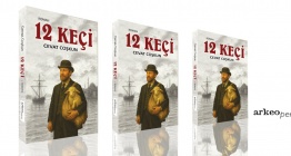 12 Keçi: Anadoluda Tiftik Hafızasının Romanı