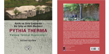 Antik ve Orta Çağlarda Bir Şifa ve Kült Merkezi: Pythia Therma / Yalova Termal Kaplıcaları