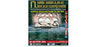 Karia, Karialılar ve Mylasa Sempozyumunun 17ncisi 4-5 Eylülde Yapılacak